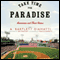 Take Time for Paradise: Americans and Their Games (Unabridged)
