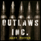 Outlaws, Inc: Under the Radar and on the Black Market with the World's Most Dangerous Smugglers (Unabridged) audio book by Matt Potter