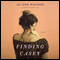 Finding Casey (Unabridged) audio book by Jo-Ann Mapson
