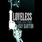 Loveless (Unabridged) audio book by Ray Garton