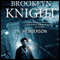 Brooklyn Knight (Unabridged) audio book by C. J. Henderson