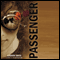 Passenger (Unabridged) audio book by Andrew Smith