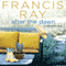 After the Dawn: A Family Affair Novel, Book 3 (Unabridged) audio book by Francis Ray