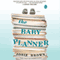 Baby Planner (Unabridged) audio book by Josie Brown