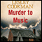 Murder to Music: Libby Sarjeant Mystery (Unabridged) audio book by Lesley Cookman