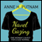 Navel Gazing: One Womans Quest for a Size Normal (Unabridged) audio book by Anne H. Putnam