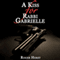A Kiss for Rabbi Gabrielle: The Rabbi Gabrielle Series, Book 2 (Unabridged) audio book by Roger Herst