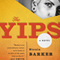 The Yips: A Novel (Unabridged) audio book by Nicola Barker