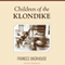 Children of the Klondike (Unabridged)