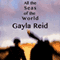 All the Seas of the World (Unabridged) audio book by Gayla Reid