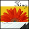 King (Unabridged) audio book by Tanya Chapman