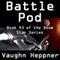 Battle Pod: Doom Star, Book 3 (Unabridged) audio book by Vaughn Heppner