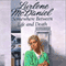 Somewhere Between Life and Death (Unabridged) audio book by Lurlene McDaniel