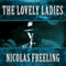 The Lovely Ladies: Van Der Valk, Book 9 (Unabridged) audio book by Nicolas Freeling