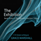 The Exhibition (Unabridged) audio book by Grace Marshall