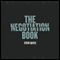 The Negotiation Book: Your Definitive Guide to Successful Negotiating (Unabridged) audio book by Steve Gates