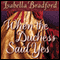 When the Duchess Said Yes (Unabridged) audio book by Isabella Bradford