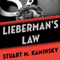 Lieberman's Law: The Abe Lieberman Mysteries (Unabridged) audio book by Stuart M. Kaminsky