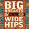 Big Breasts and Wide Hips (Unabridged) audio book by Mo Yan, Howard Goldblatt