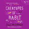 Creatures of Habit: Stories (Unabridged) audio book by Jill McCorkle