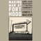 Making War at Fort Hood: Life and Uncertainty in a Military Community (Unabridged) audio book by Kenneth T. MacLeish