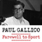 Farewell to Sport (Unabridged) audio book by Paul Gallico