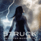 Struck (Unabridged)