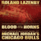 Blood on the Horns: The Long Strange Ride of Michael Jordan's Chicago Bulls (Unabridged) audio book by Roland Lazenby