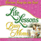 Life Lessons for Busy Moms: 7 Essential Ingredients to Organize and Balance Your World (Unabridged) audio book by Jack Canfield, Mark Victor Hansen