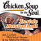 Chicken Soup for the Soul - Inside Basketball: 101 Great Hoop Stories from Players, Coaches, and Fans (Unabridged) audio book by Jack Canfield, Mark Victor Hansen