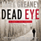 Dead Eye: A Gray Man Novel (Unabridged) audio book by Mark Greaney
