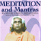 Meditation and Mantras (Unabridged) audio book by Swami Vishnu-Devananda