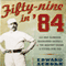 Fifty-Nine in '84 (Unabridged) audio book by Edward Achorn