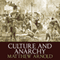 Culture and Anarchy (Unabridged) audio book by Matthew Arnold
