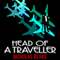 Head of a Traveller: Nigel Strangeways, Book 9 (Unabridged) audio book by Nicholas Blake