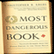 A Most Dangerous Book: Tacitus's Germania from the Roman Empire to the Third Reich (Unabridged) audio book by Christopher B. Krebs