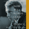 Now All Roads Lead to France: A Life of Edward Thomas (Unabridged)