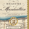The Measure of Manhattan (Unabridged) audio book by Marguerite Holloway