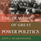 The Tragedy of Great Power Politics (Unabridged) audio book by John J. Mearsheimer