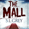 The Mall (Unabridged)
