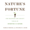 Nature's Fortune: How Business and Society Thrive by Investing in Nature (Unabridged)