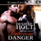 Delicious Danger: Phoenix Agency, Book Three (Unabridged) audio book by Desiree Holt