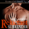 Reluctant Surrender (Unabridged) audio book by Riley Murphy