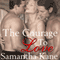 The Courage to Love: Brothers in Arms, Book 1 (Unabridged) audio book by Samantha Kane