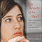 The Beauty of the Real: What Hollywood Can Learn from Contemporary French Actresses (Unabridged) audio book by Mick LaSalle