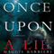 Once Upon a Lie (Unabridged) audio book by Maggie Barbieri