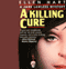 The Killing Cure (Unabridged) audio book by Ellen Hart