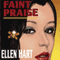 Faint Praise (Unabridged) audio book by Ellen Hart