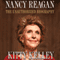 Nancy Reagan: The Unauthorized Biography (Unabridged) audio book by Kitty Kelley