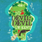 Devil Devil (Unabridged) audio book by G. W. Kent